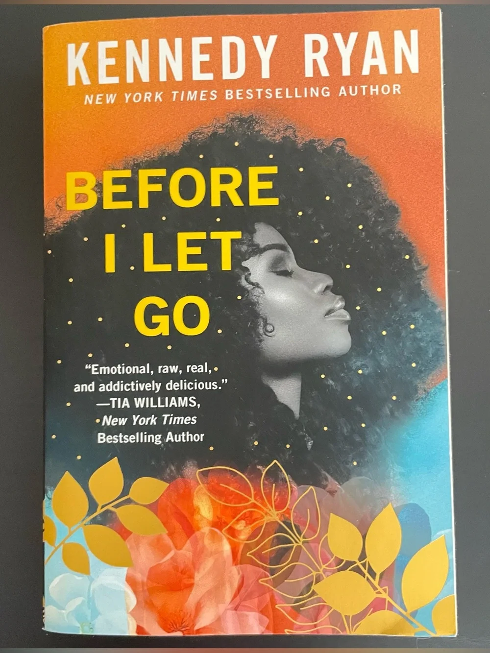 Before I Let Go Paperback Book by Kennedy Ryan